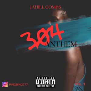 304 Anthem (Explicit)