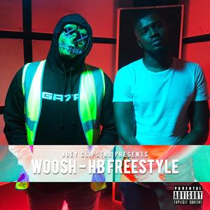 Woosh HB Freestyle (Explicit)