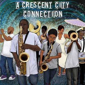 A Crescent City Connection