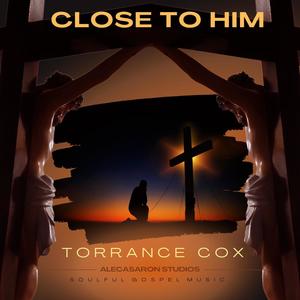 Close To Him
