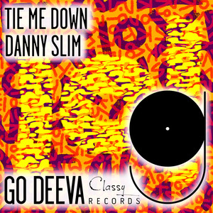 Tie Me Down