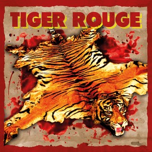 Tiger Rouge