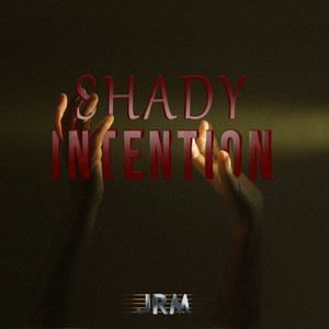 Shady Intention (Remixed & Remastered)