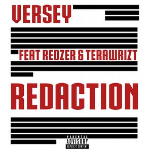 Redaction (feat. Redzer & Terawrizt) [Explicit]