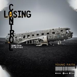 Losing Control (feat. MC K-A-E)