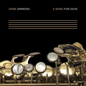 A Song for Dave(feat. Antonia Pagulatos, Peter Heffron, Kevin Glasgow, Justin McConville & Joshua Law)