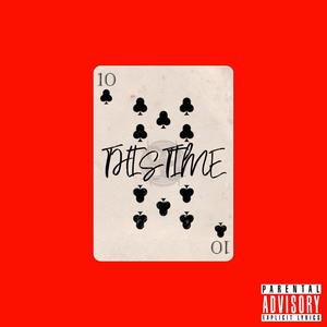 THIS TIME (feat. Kido Da S) (Explicit)