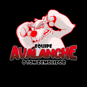DJ ML DA CORUJA - Mega da Equipe Avalanche (Explicit)
