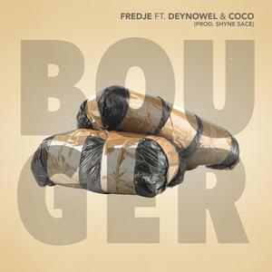 Bouger (feat. Deynowel & Coco CC) [Explicit]