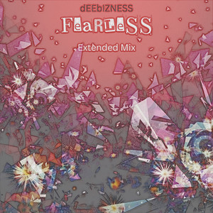 Fearless (Extended Mix)