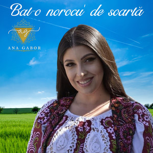 Bat-O Norocu' de Soartă