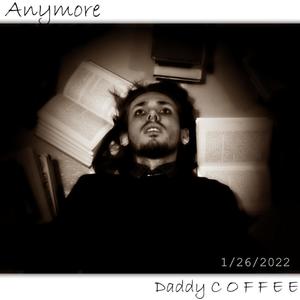 Anymore