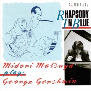 Gershwin: Rhapsody in Blue