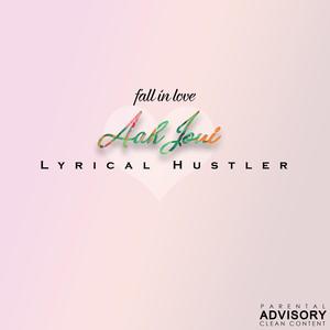 Fall in love ahh joni(feat. Negos Da Negotiator, King Genius & Lungsta)