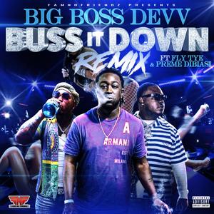 Buss It Down (Remix) [Explicit]