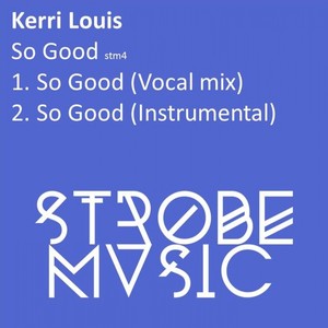 So Good (Instrumental Mix)
