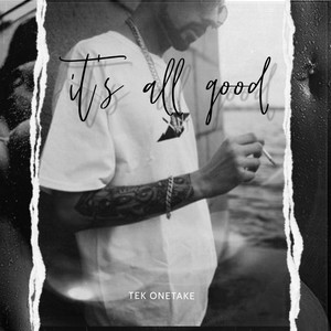 It's All Good (Explicit)