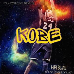 KOBE(feat. Nick Lamar) (Explicit)
