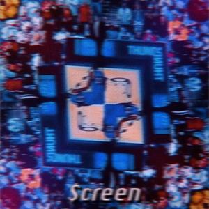 Screen