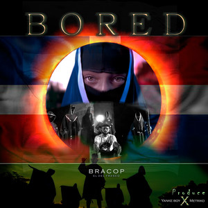 BORED (Explicit)