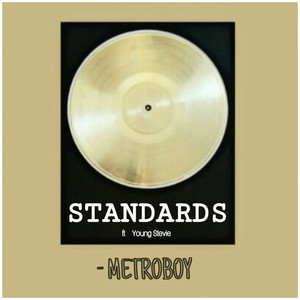Standards (feat. Young Stevie) (Explicit)