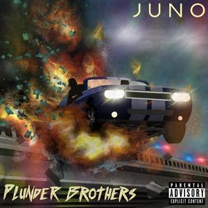 Plunder Brothers (feat. Dillon D) [Explicit]