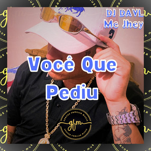 Você Que Pediu (Explicit)