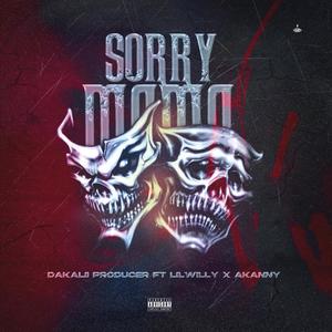 SORRY MAMA (feat. Akanni & Lil Willy Shawty) (Explicit)