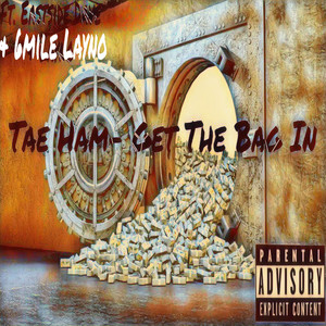 Get The Bag In (Explicit)