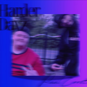 Harder Dayz