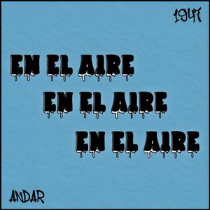 En El Aire (Explicit)