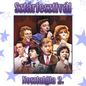 Sztárfesztivál: Nosztalgia, Vol. 2 (Live)