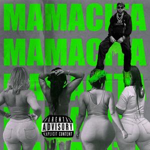 MAMACITA (Explicit)