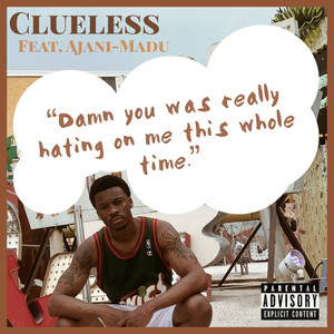 Clueless (Explicit)