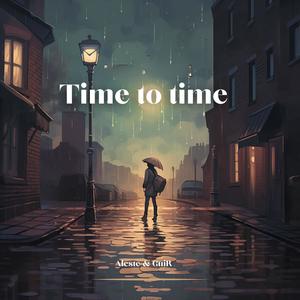 Time to time (feat. GuiR)