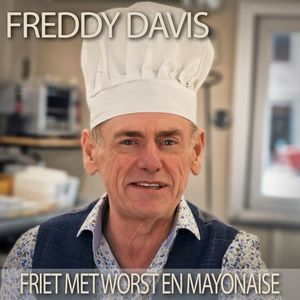 Friet Met Worst En Mayonaise (Radio Version)