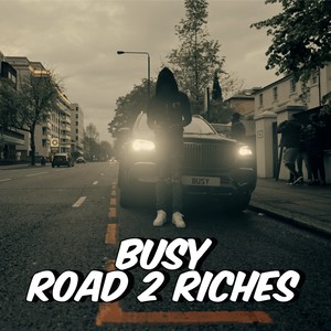 Road 2 Riches (Explicit)