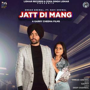 Jatt di Mang (feat. Navi Grewal)