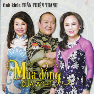 Mùa đông của anh - Tình khúc Trần Thiện Thanh