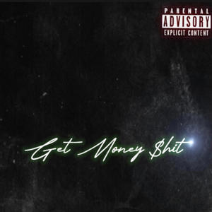 Get money **** (Explicit)