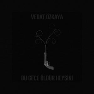 Bu Gece Öldür Hepsini