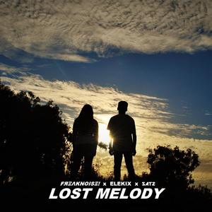 Lost Melody (with Elekix & Satz)