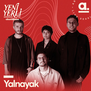 Akustikhane Yeni Yerli: Yalnayak