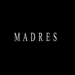 Madres (Explicit)