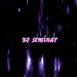 no seminar (feat. Underscore_) [Explicit]