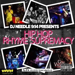 Hip Hop Rhyme Supremacy (Explicit)