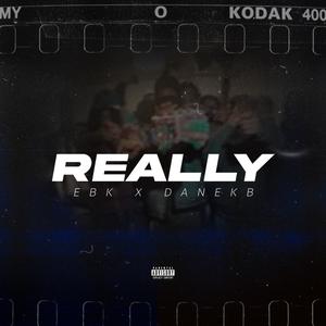 Really (Explicit)