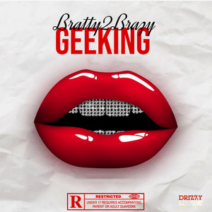 Geeking (Explicit)