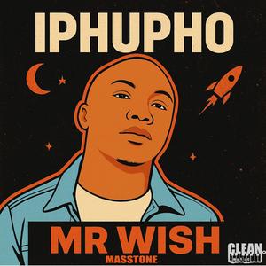 IPHUPHO (feat. MASSTONE)