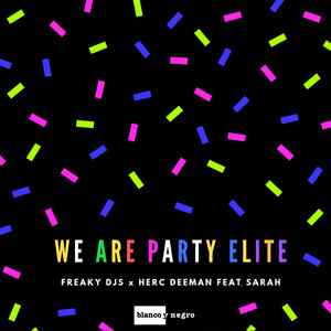 We Are Party Elite (Extended Mix)